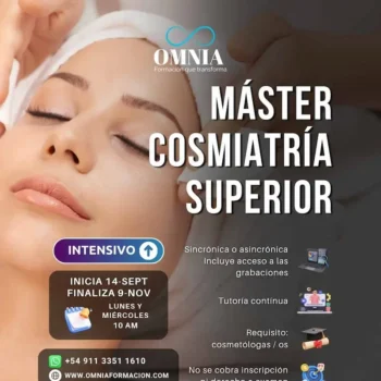 MÁSTER COSMIATRÍA SUPERIOR (Intensivo) - Inicio 14 de Septiembre