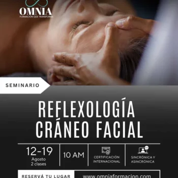 REFLEXOLOGÍA CRÁNEO FACIAL - 12 y 19 de Agosto