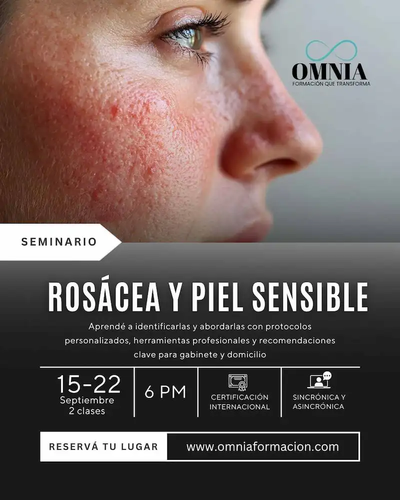 ROSÁCEA Y PIEL SENSIBLE - 15 y 22 de septiembre