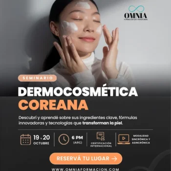 DERMOCOSMÉTICA COREANA - 19 y 20 de Octubre (6 PM)