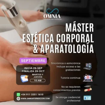 MÁSTER ESTÉTICA CORPORAL & APARATOLOGÍA - Inicio 29 de Septiembre